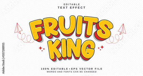 Editable text style effect - Fruits King text style theme.