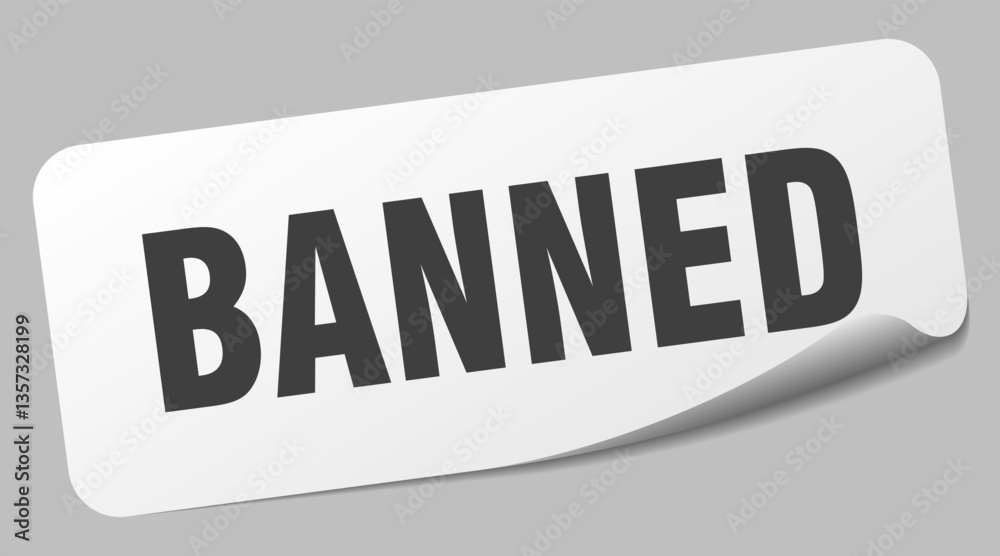 banned sticker. banned label banned sticker. banned label
