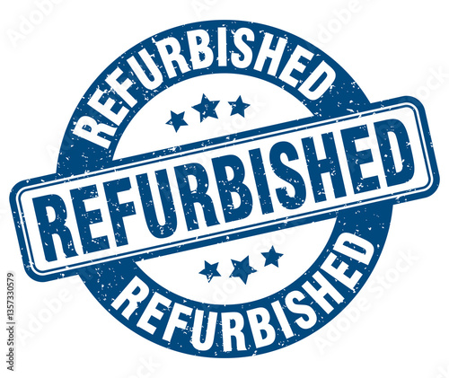 refurbished stamp. refurbished label. round grunge sign