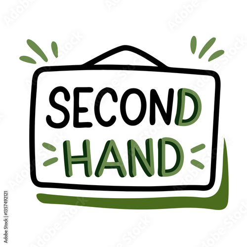Second Hand Sign in Playful Style with Green Accents  