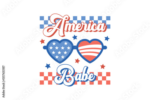 America Babe, 4th of July SVG T shirt Design