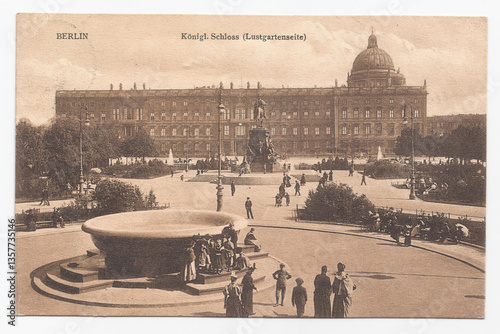 Vintage Postcard of Berlin Royal Palace (Königliches Schloss) and Lustgarten