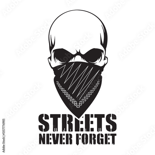 Streets Never Forget T Shirt Design Skeleton Wearing Mask