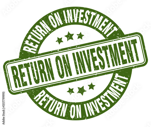 return on investment stamp. return on investment label. round grunge sign