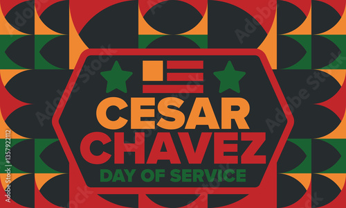 Cesar Chavez Day. Day of service and learning. The official national american holiday, celebrated annually in Uniter States. Vector poster, banner and illustration