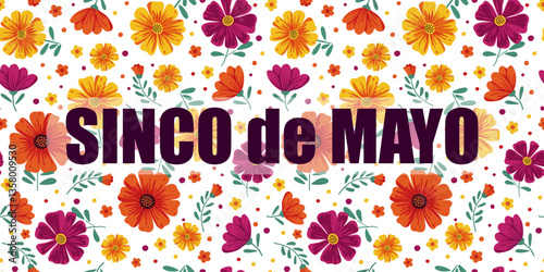 cinco de mayo floral background with colorful mexican flowers, festive seamless pattern for holiday celebration, vibrant decorative design for posters and banners