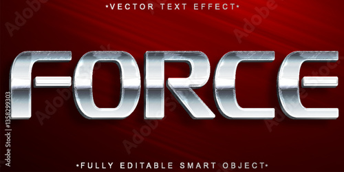 Silver Force Vector Fully Editable Smart Object Text Effect