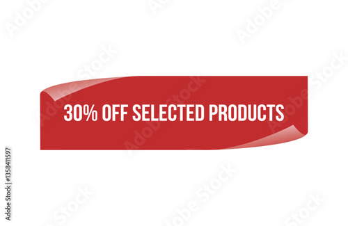 Red banner 30% Off Selected Products isolated on white background.