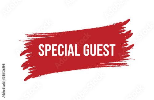 Brush style Special Guest red banner design isolated on white background.