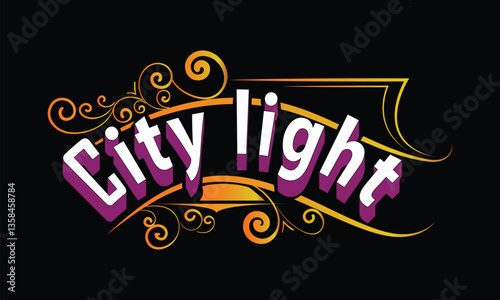 CITY LIGHT lettering custom style design