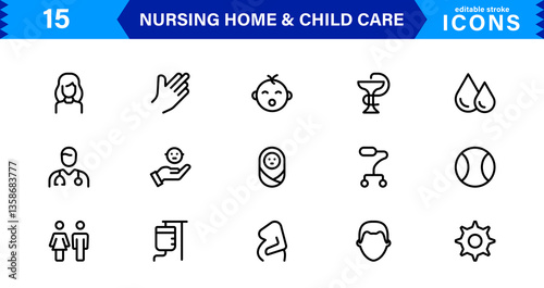 Nursing Facility and Childcare Icon Collection. Professional Vector Set for Healthcare and Kids Services