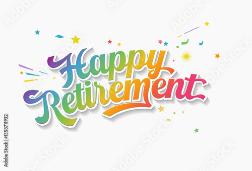 Happy retirement lettering colorful gradient calligraphy banner