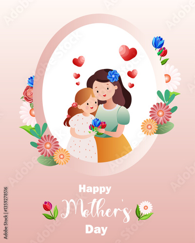 Happy Mother's Day greeting card with mother and daughter hugging inside floral frame. Decorative holiday design with hearts and flowers on pink background