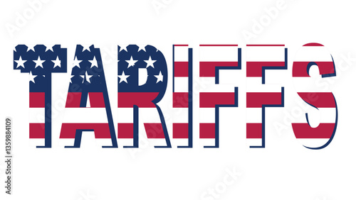 USA Import Tariffs Vector Illustration. Tariffs  Word with American Flag Concept Print