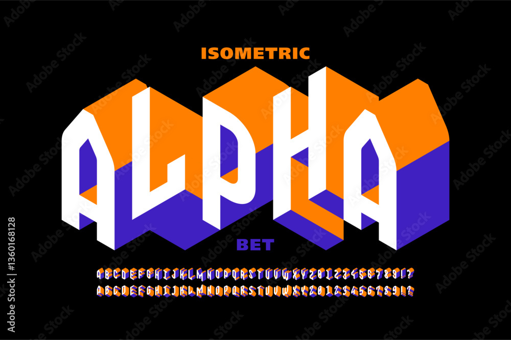 Isometric ALPHAbet. Modern style isometric font, alphabet letters and numbers vector illustration