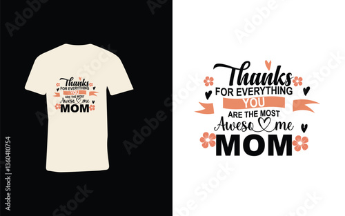 Happy Mother's day T shirt design .