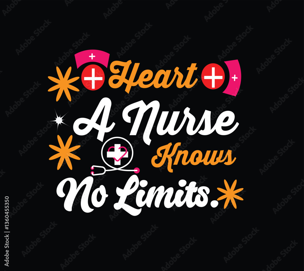 heart anurse knows no limits t shirt design heart anurse knows no limits t shirt design