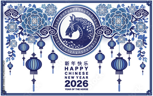 Happy chinese new year 2026 the horse zodiac sign with flower,lantern,asian elements white and blue color paper cut style on color background. ( Translation : happy new year 2026 year of the horse )