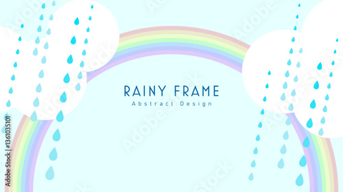 雨と雲と虹のフレーム、背景
