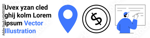 Blue location pin, dollar sign in circle, individual pointing at a presentation board. Ideal for navigation, finance, business planning, education, data analytics, concepts and abstract line flat