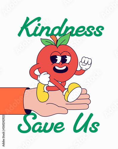 Poster Cute Apple Character on Hand - "Kindness Saves Us" Motivational Illustration