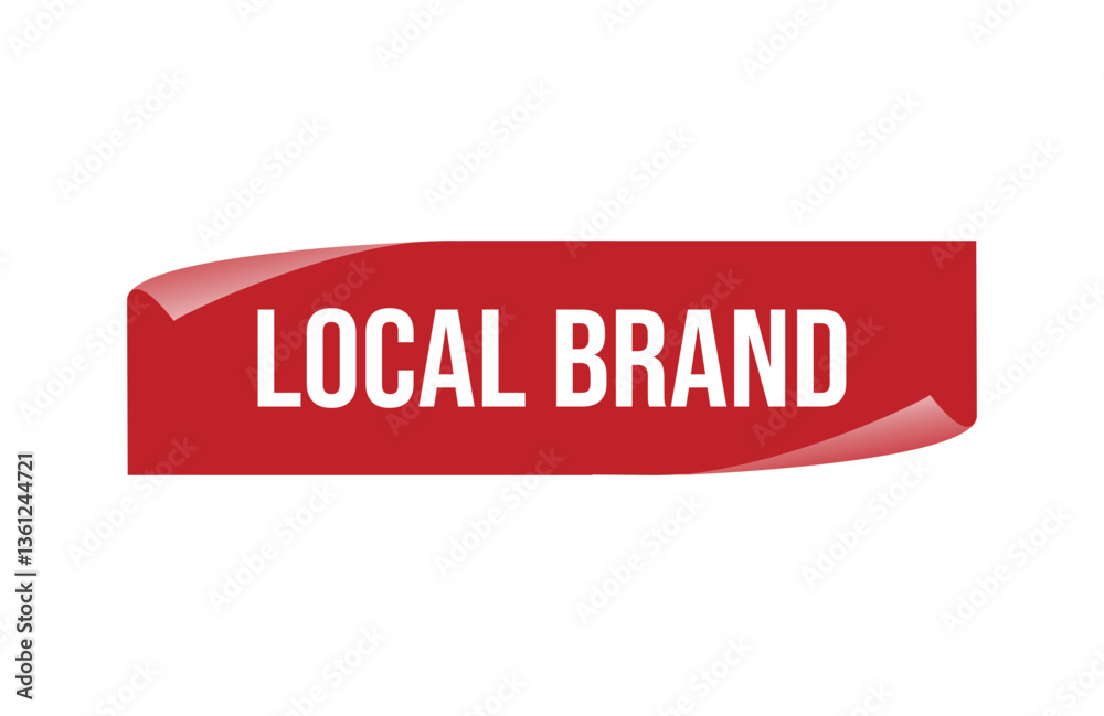 Red banner LOCAL BRAND isolated on white background. Red banner LOCAL BRAND isolated on white background.