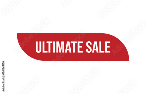 Red banner ultimate sale isolated on white background.