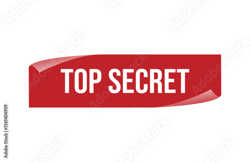 Red banner top secret isolated on white background.