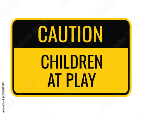 caution children at play yellow sign