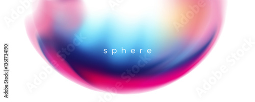 Sphere. Bright fluid colors. Defocused color gradients. Blurred round shape for creative graphic design. Vector illustration.