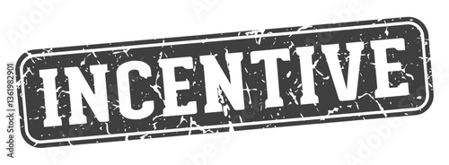 incentive rectangular sign. incentive stamp