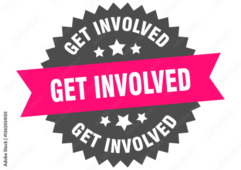 get involved. get involved round pink label isolated on transparent background get involved. get involved round pink label isolated on transparent background