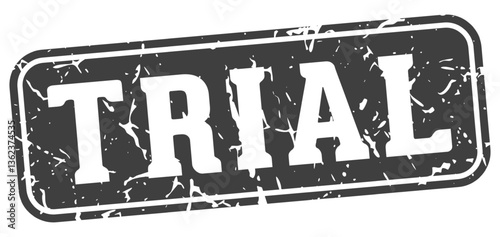 trial rectangular sign. trial stamp