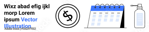 Dollar sign in a circle, desk calendar, hand sanitizer bottle. Ideal for finance, scheduling, productivity, health, planning budgeting and hygiene-related themes. Abstract line flat metaphor