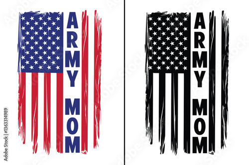 Army Mom American Flag – Distressed Patriotic Military Family Design