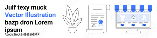 Potted plant, certified document, digital storefront with product displays under awning. Ideal for e-commerce, online business, certification, growth, contracts sales marketing. Flat landing page