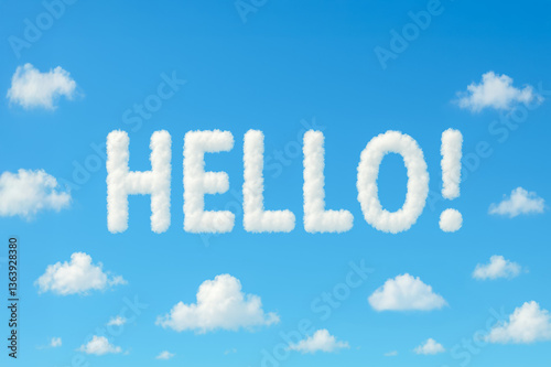HELLO! written in white fluffy clouds across a bright blue sky, cheerful and uplifting cloud typography for greeting cards, banners, creative concepts and sky-themed compositions