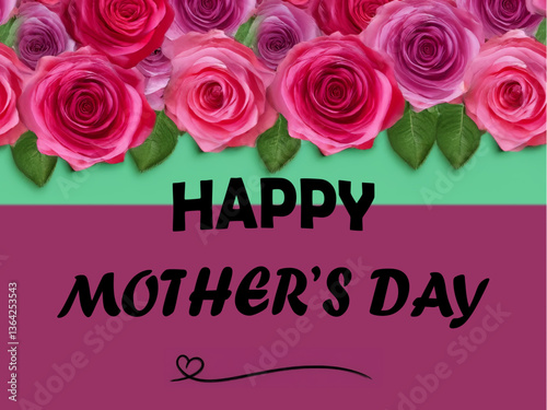 Mother's Day greeting with roses and strong colours