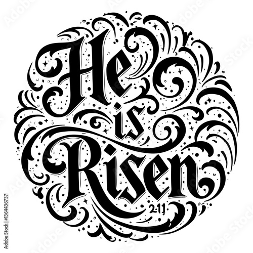 Ornate "He Is Risen" design for faith-based marketing