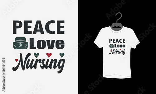Nurse T shirt Design, nursing school tee shirt, nurse love shirt, Vector Nurse T shirt, Thank You Nurses, Vector design, Textiles, Vector Illustration, Nurse Tee shirt Design, typography, Nurses Day,