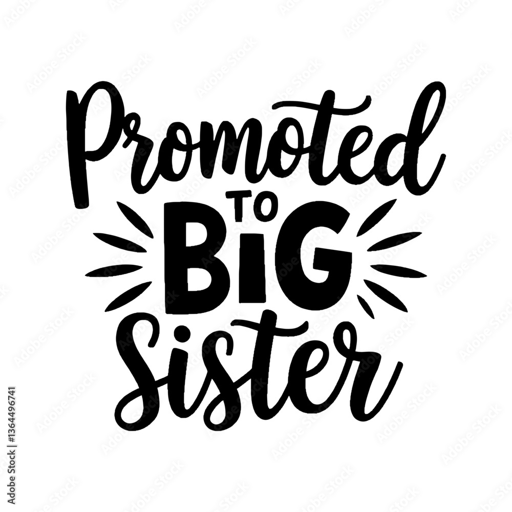 Promoted To Big Sister Outline Vector SVG Design Promoted To Big Sister Outline Vector SVG Design