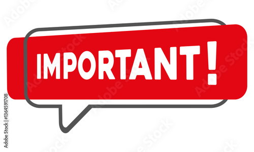 Important icon illustration. Important warning or attention sign with text and speach bubble. Alert banner or label in blue and red colors.