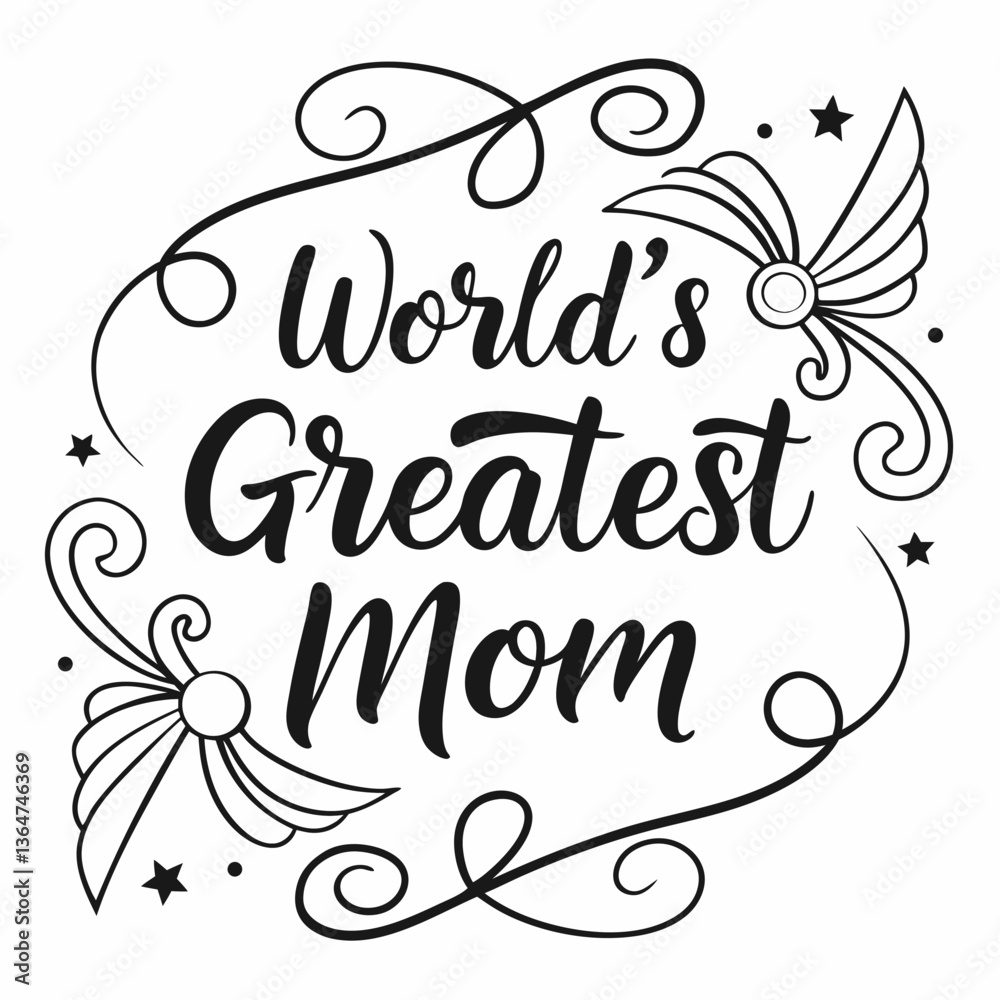 Naklejka premium World's Greatest Mom: Mother's Day Calligraphy Design with Floral Elements
