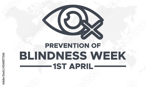 Prevention of Blindness Week is observed from April 1 to 7 in worldwide