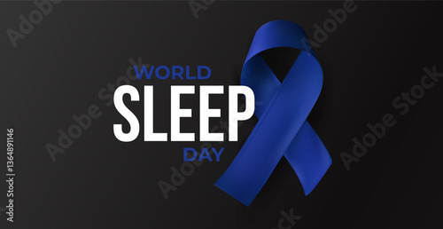 Blue awareness ribbon with World Sleep Day title on black background. Calm symbol of sleep health, rest disorders, daily wellness. Realistic glossy 3D style vector illustration