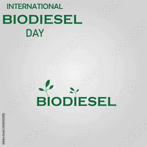 International Biodiesel Day with plants. Great for Cards, banners, posters, social media and more. EPS editable file.