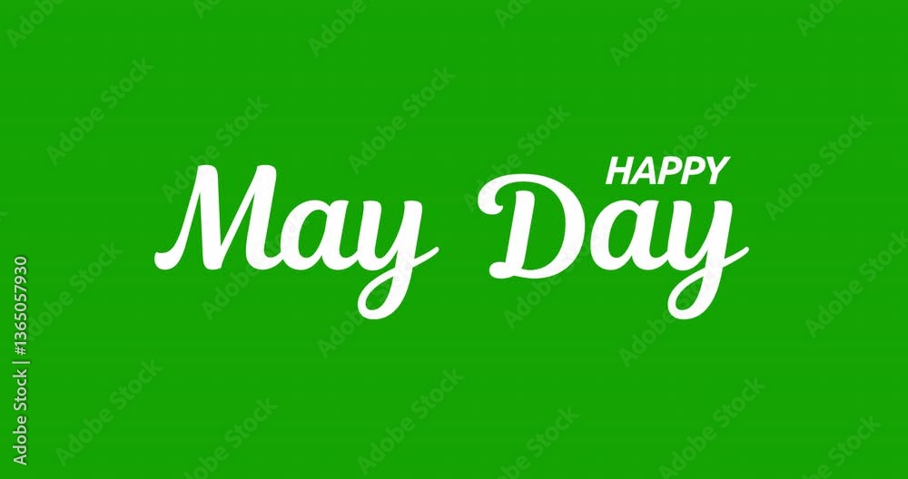 Happy May Day Animated Text on Green screen with Alpha Channel. Motion Typography for International Labor Day, Solidarity, and Workers’ Celebrations, Ideal for Festive and Inspirational Content Happy May Day Animated Text on Green screen with Alpha Channel. Motion Typography for International Labor Day, Solidarity, and Workers’ Celebrations, Ideal for Festive and Inspirational Content