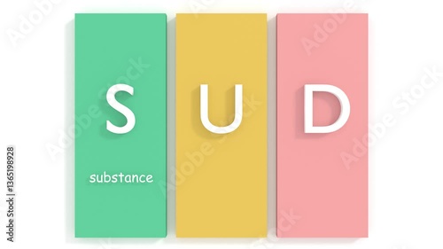 SUD - Substance Use Disorder. The persistent use of drugs despite substantial harm and adverse consequences to self and others. Acronym animated background