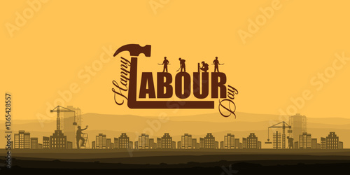 1st May International Workers Day, Happy Labour Day Building construction engineer builders developer design concept idea editable vector illustration