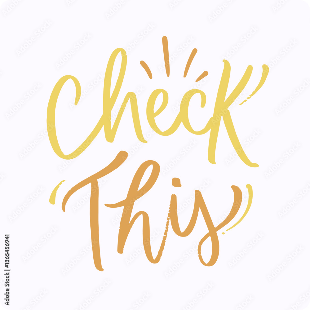 Obraz premium Check this Modern hand Lettering. vector.